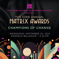 CHAMPIONS OF CHANGE IN THE COMMUNICATIONS INDUSTRY CELEBRATED AT NYWICI'S 53rd ANNUAL MATRIX AWARDS