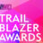 The Quiet Trailblazers: Behind the Scenes of the Trailblazer Awards